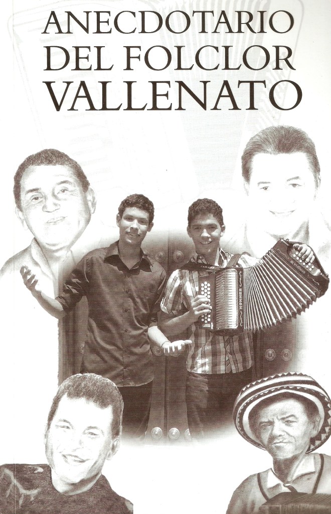 Sinopsis literaria: Anecdotario del Folclor&nbsp;Vallenato